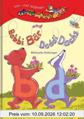 Bobbi Bär und Doddi Dachs: Lesezug 1. Klasse Vor- und Mitlesen