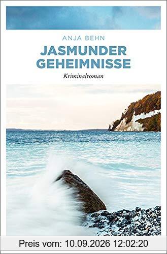 Jasmunder Geheimnisse: Kriminalroman (Richard Gruben und Bert Mulsow)