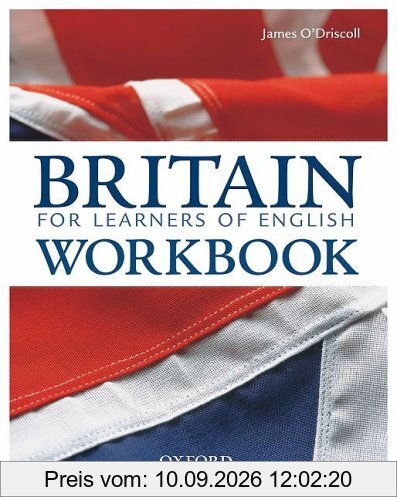 Britain - For Learners of English. Intermediate. Advanced. Student's Book with Workbook Pack