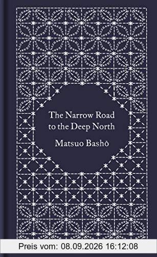The Narrow Road to the Deep North and Other Travel Sketches (Penguin Pocket Hardbacks)