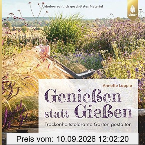 Genießen statt Gießen: Trockenheitstolerante Gärten gestalten
