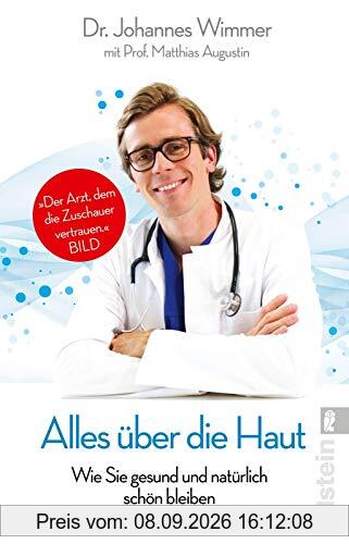 Alles über die Haut: Wie Sie gesund und natürlich schön bleiben