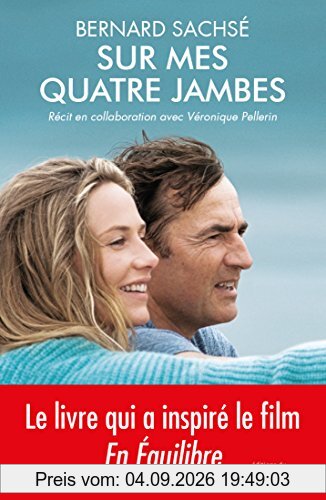 Sur mes quatre jambes : récit