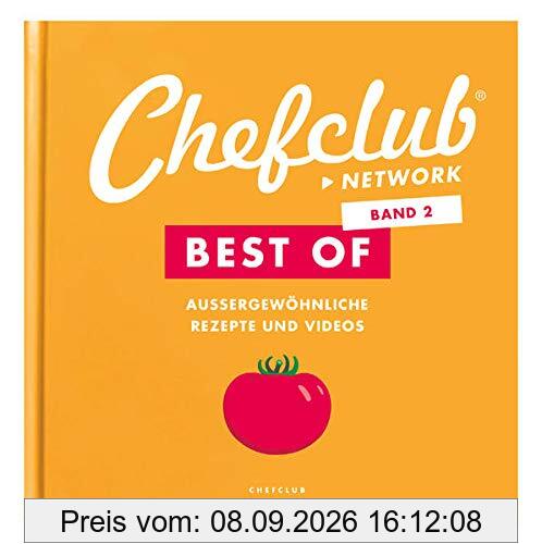 Best Of - Band 2: AUSSERGEWÖHNLICHE REZEPTE UND VIDEOS