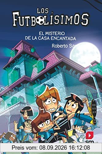 Los Futbolísimos 23: El misterio de la casa encantada