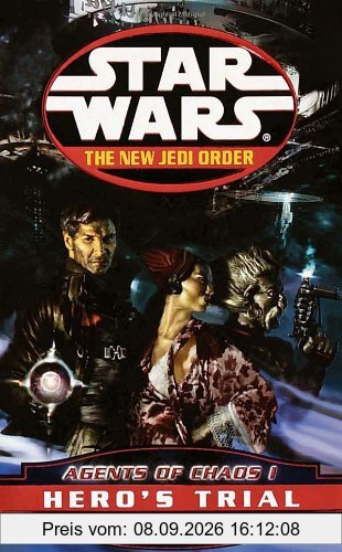 Hero's Trial: Star Wars (The New Jedi Order: Agents of Chaos, Book I)