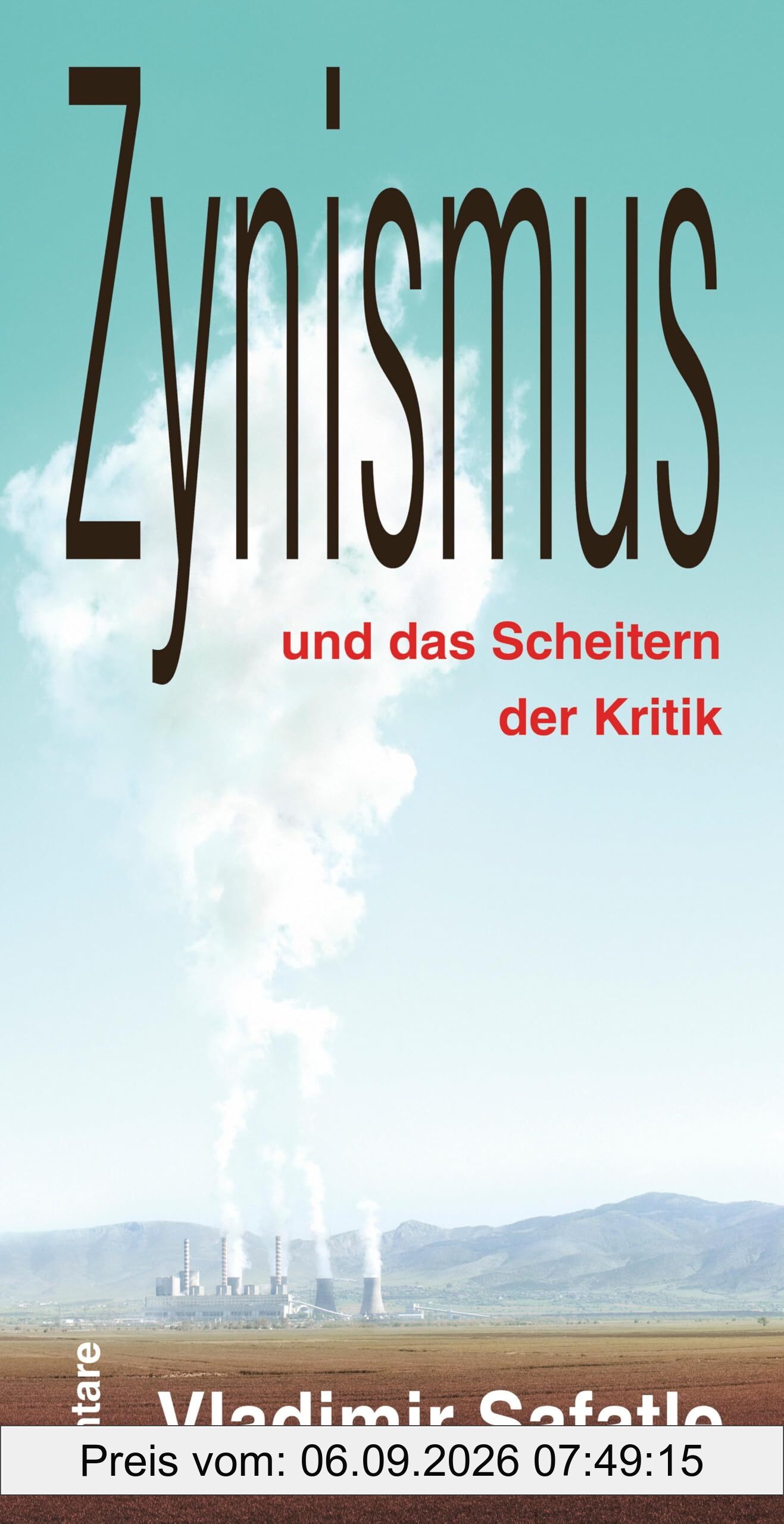 Zynismus und das Scheitern der Kritik