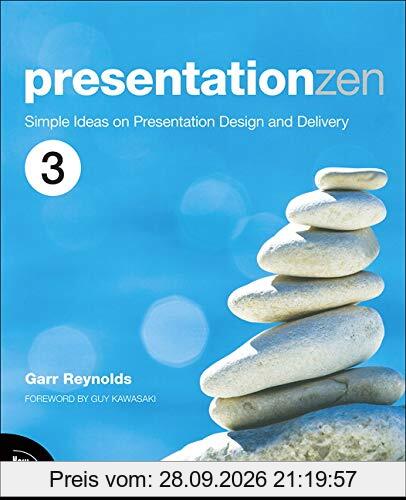 Presentation Zen: Simple Ideas on Presentation Design and Delivery (Voices That Matter)