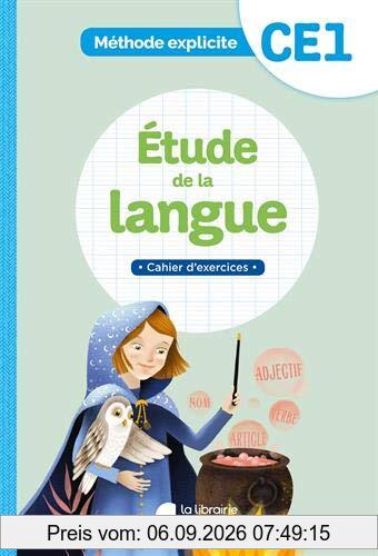 Etude de la langue, CE1 : méthode explicite : cahier d'exercices