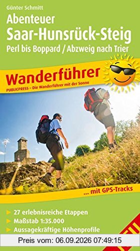 Abenteuer Saar-Hunsrück-Steig, Perl bis Boppard / Abzweig Trier