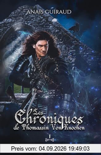 Pestilence: Les Chroniques de Thomassin Von Knochen