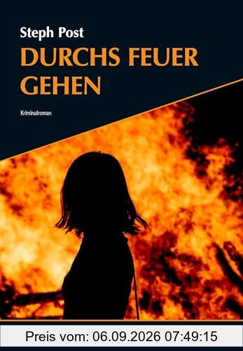 Durchs Feuer gehen