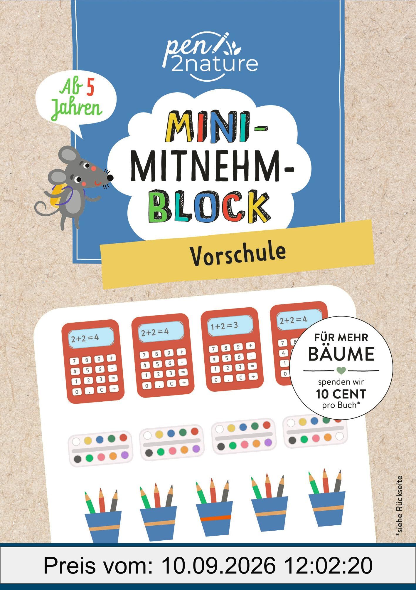 Mini-Mitnehm-Block Vorschule: Handlicher Block mit Vorschulübungen ab 5 Jahren – Erste Buchstaben, Zahlen und Rätsel – ideal zum Mitnehmen. Perfekte Vorbereitung a