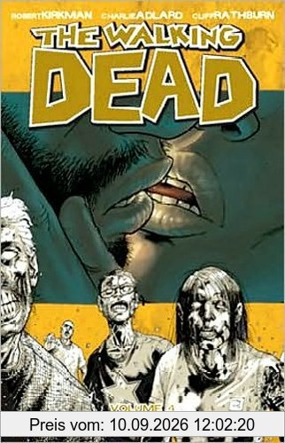 The Walking Dead, Volume 4: The Heart's Desire: Heart's Desire v. 4