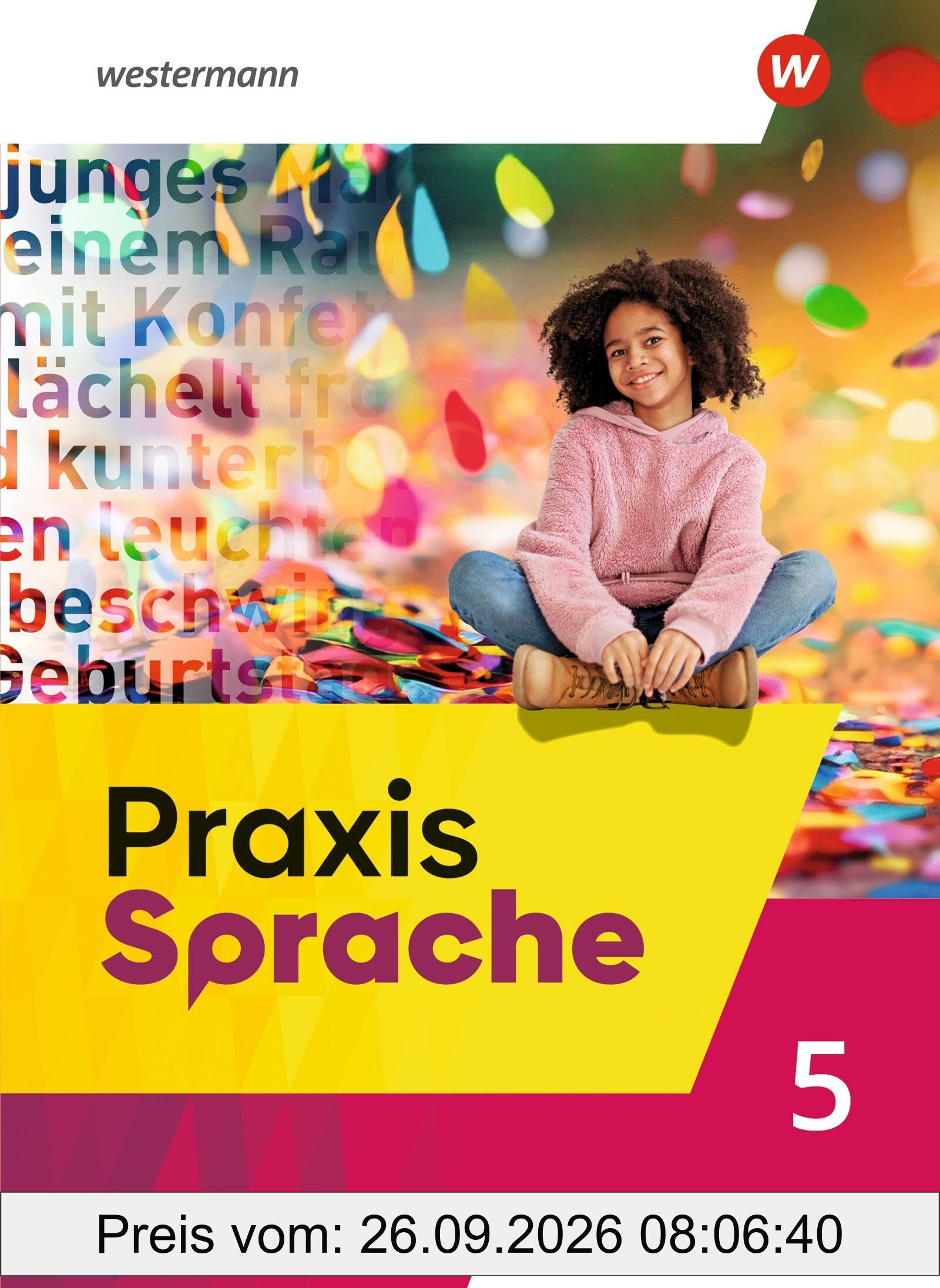 Praxis Sprache - Allgemeine Ausgabe 2025: Schulbuch 5