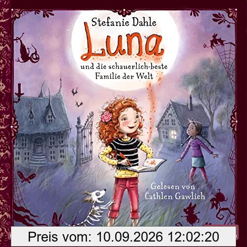 Luna und die schauerlich-beste Familie der Welt: 2 CDs