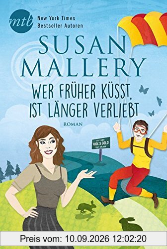 Wer früher küsst, ist länger verliebt (Fool's Gold)