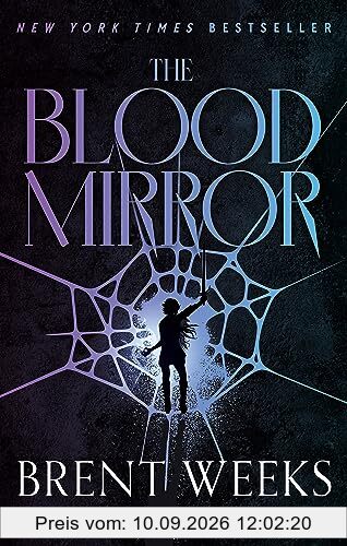 The Blood Mirror: Book Four of the Lightbringer series