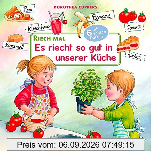 Riech mal: Riech mal: Es riecht so gut in unserer Küche