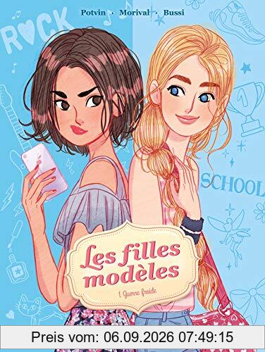 Les filles modèles. Vol. 1. Guerre froide