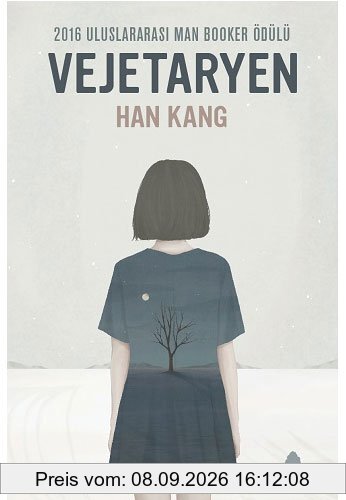 Vejetaryen: 2016 Uluslararasi Man Booker Ödülü: 2016 Uluslararası Man Booker Ödülü
