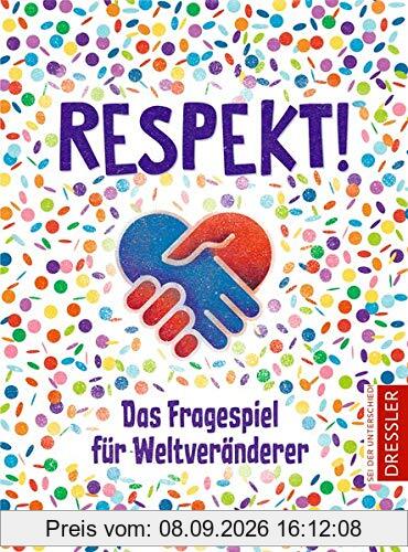 Respekt!: Das Fragespiel für Weltveränderer