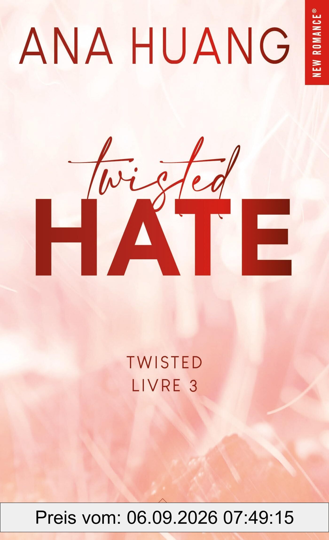 Twisted. Vol. 3. Twisted hate
