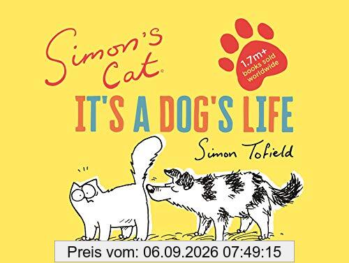 Simon's Cat: It's a Dog's Life