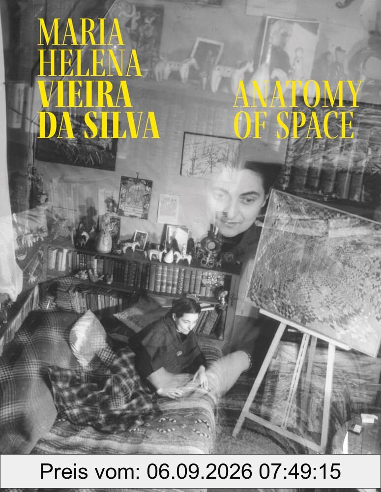 Maria Helena Vieira da Silva Anatomy of Space