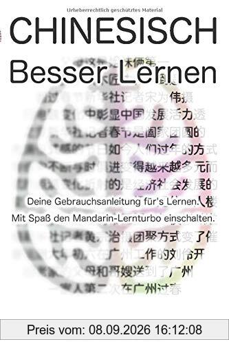 Chinesisch Besser Lernen: Deine Gebrauchsanleitung für's Lernen. Mit Spaß den Mandarin-Lernturbo einschalten.