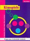 Kimspiele. Sehen, Schmecken, Riechen, Tasten, Hören und Denken