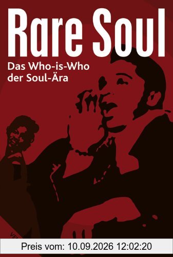 Rare Soul: Das Who-is-Who der Soul-Ära