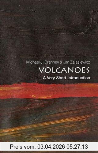 Branney, Michael J Volcanoes, A Very Short Introduction (Very Short Introductions)