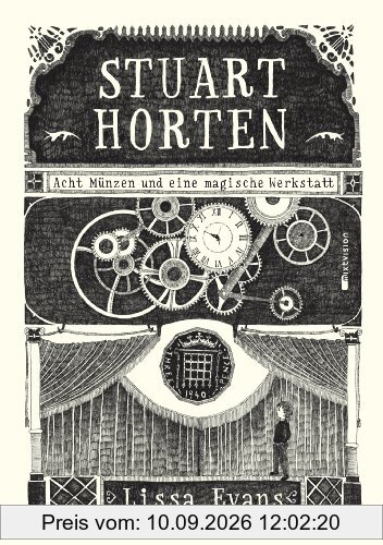 Stuart Horten. Acht Münzen und eine magische Werkstatt. Band 1