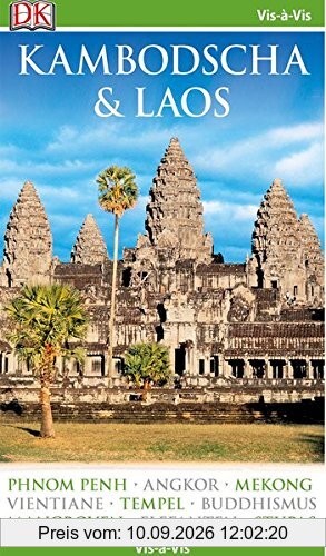 Vis-à-Vis Reiseführer Kambodscha & Laos: mit Mini-Kochbuch zum Herausnehmen