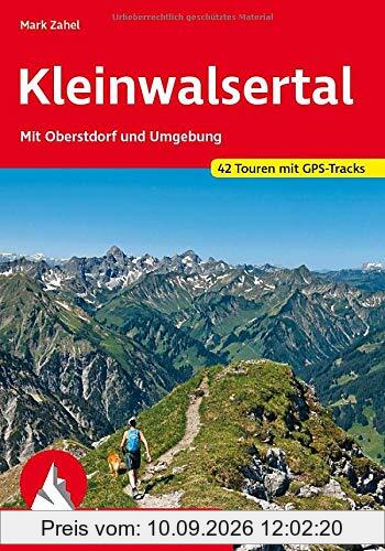 Kleinwalsertal: Mit Oberstdorf und Umgebung. 42 Touren mit GPS-Tracks (Rother Wanderführer)