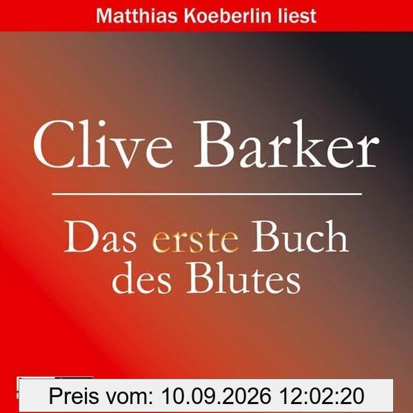 Das erste Buch des Blutes: 3 ungekürzte Erzählungen (Lübbe Audio)