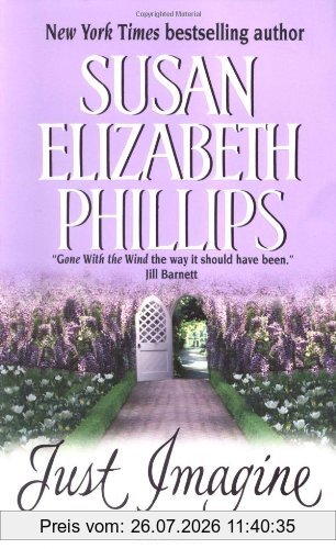 Phillips, Susan Elizabeth Just Imagine