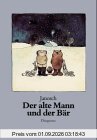 Der alte Mann und der Bär