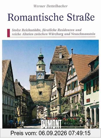 Romantische Straße. Kunst- Reiseführer
