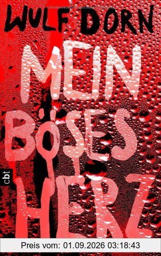 Mein böses Herz