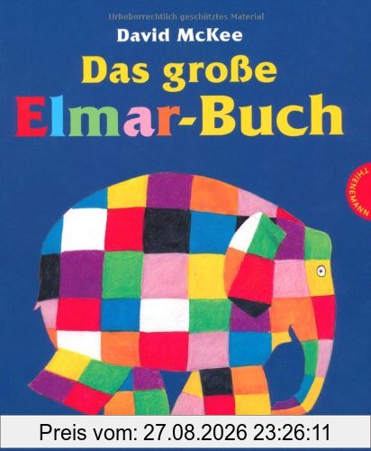 Elmar: Das große Elmar-Buch