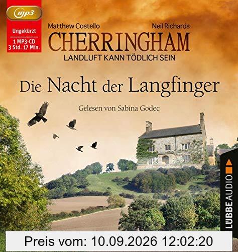 Cherringham - Die Nacht der Langfinger: Landluft kann tödlich sein - Folge 04. Ungekürzt. (Ein Fall für Jack und Sarah, Band 4)