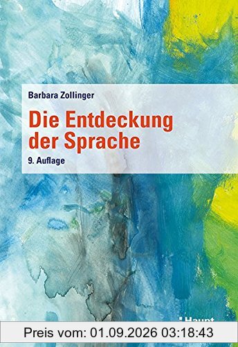 Die Entdeckung der Sprache