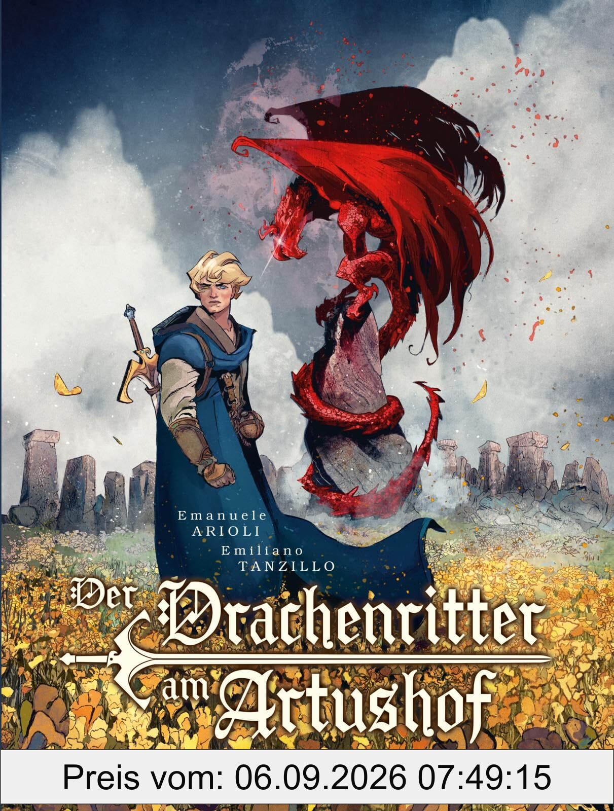 Der Drachenritter am Artushof: Neue Abenteuer am Hof von König Artus