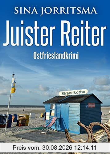 Juister Reiter. Ostfrieslandkrimi