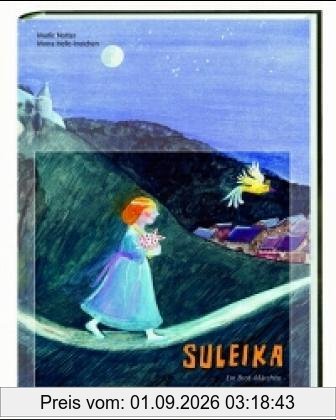 Suleika: Ein Brot-Märchen