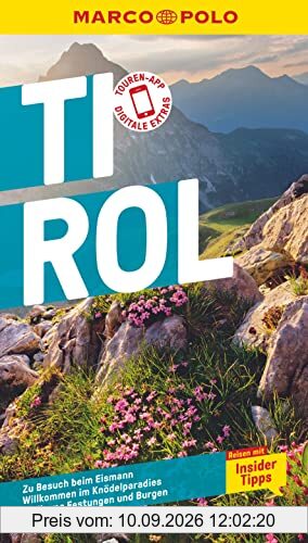 MARCO POLO Reiseführer Tirol: Reisen mit Insider-Tipps. Inkl. kostenloser Touren-App