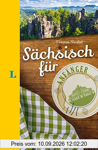 Langenscheidt Sächsisch für Anfänger - Der humorvolle Sprachführer für Sächsisch-Fans