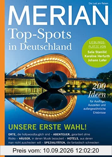 MERIAN Magazin Top-Spots in Deutschland 12/21 (MERIAN Hefte)
